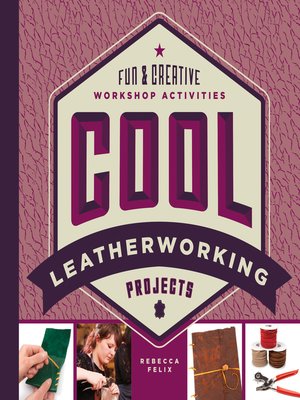 cover image of Cool Leatherworking Projects